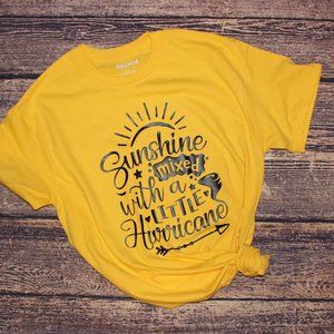 Sunshine mixed with a little hurricane t-shirt